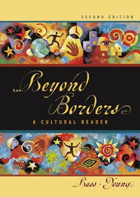 Beyond Borders: A Cultural Reader. 2nd edition.