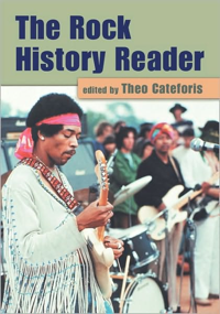 Rock History Reader. 1st ed. 