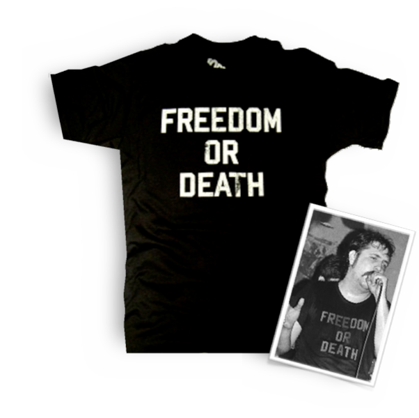 "Freedom or Death"
