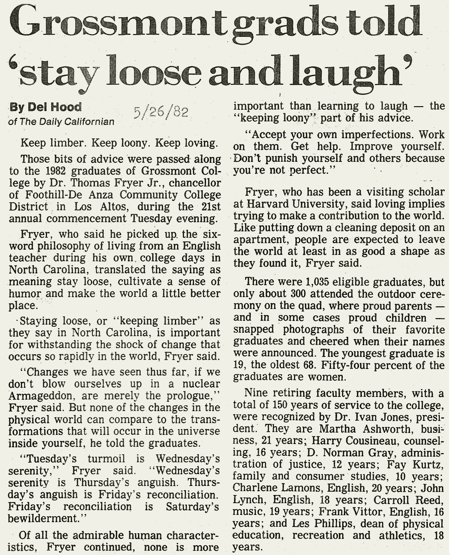  "Grossmont Grads Told 'Stay Loose and Laugh'" Daily Californian May 26 1982