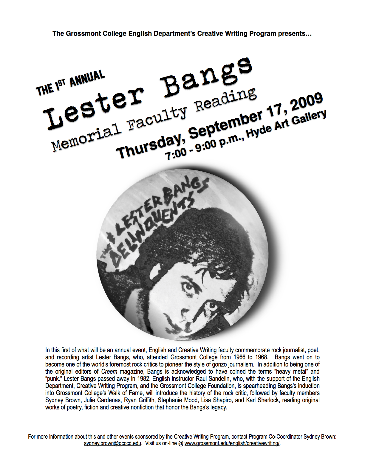 Fall 2009 1st Annual Lester Bangs Memorial Reading