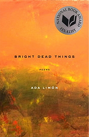 Ada Limon, Bright Dead Things