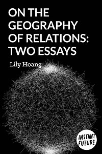 On the Geography of Relations: Two Essays