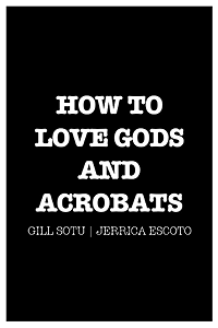 How to Love Gods and Astronauts