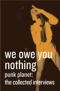 We Owe You Nothing: Punk Planet