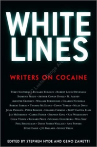 White Lines: Writers on Cocaine