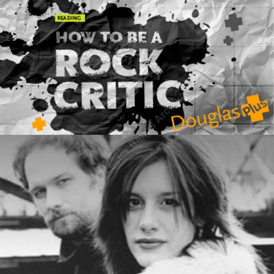 How To Be a Rock Critic