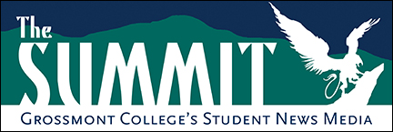 The Summit: Grossmont College's Student News Media