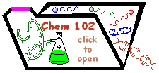 Chemistry 102, click to open